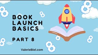 Book Launch Basics Part 8 [upl. by Shell]