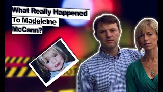 What Really Happened to Madeleine McCannThe Untold Truth Of Madeleine McCanns ParentsDreambed Tv [upl. by Nalhsa]