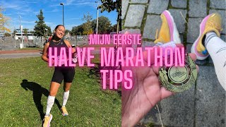 WAT IK HEB GELEERD NA MIJN EERSTE HALVE MARATHON  HALF MARATHON TIPS  MAAK NIET DEZELFDE FOUTEN [upl. by Nichols305]