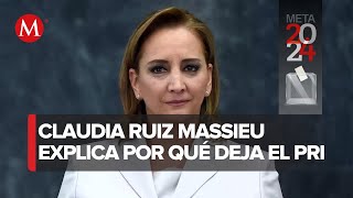 Claudia Ruiz Massieu rompe el silencio y expone motivos para renunciar al PRI [upl. by Petty]