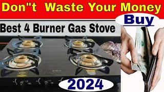 Best 4 Burner Gas Stove in India 2024  Best Gas Stove 4 Burner in India  Best Cooktop in India [upl. by Adnert]