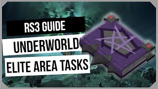 RS3 Underworld  City of Um Elite Area Tasks 2024 Guide  RuneScape 3 [upl. by Yuria]