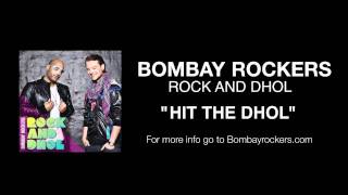 quotHit The Dholquot from the new album quotRock and Dholquot Go 2 bombayrockerscom to purchase [upl. by Anih]