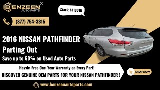 STK  41801B 2016 NISSAN PATHFINDER KEY STARTS parts for sale  Save up to 60 on used autoparts [upl. by Gladys]