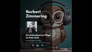 Norbert Zimmering Die Ombudsperson Pflege im Kreis Unna [upl. by Columbus]