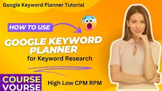 Google Keyword Planner How to use Google Keyword Planner for Keyword Research Tool  Course Vourse [upl. by Happy]