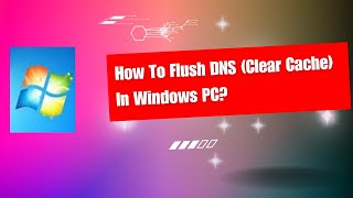 How To Flush DNS Clear Cache In Windows PC [upl. by Fabrianne]