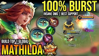 MATHILDA BEST BUILD 2023  BUILD TOP 1 GLOBAL MATHILDA GAMEPLAY  MOBILE LEGENDS✓ [upl. by Earehs]