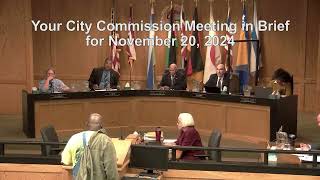 City Commission in Brief for November 20 2024 [upl. by Trahern]