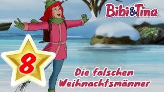 Bibi amp Tina Hörbuch ADVENTSKALENDER  Die falschen Weihnachtsmänner 8 TÜRCHEN [upl. by Bendite829]