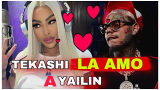 TEKASHI 6IX9INE DISPUESTO A VOLVER CON YAILIN [upl. by Aisac]