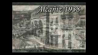 Alcañiz 1938 [upl. by Yemac]