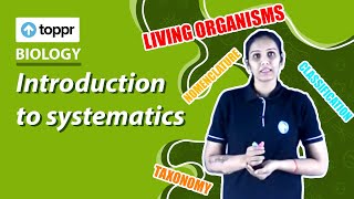 Introduction to systematics  Classification and nomenclature  Class 11 Biology CBSENCERT [upl. by Dennison]