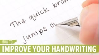 How to Improve Your Handwriting [upl. by Ralaigh]