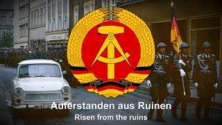 quotAuferstanden aus Ruinenquot  National Anthem of East Germany [upl. by Olivia73]