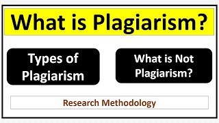 What is Plagiarism Types of PlagiarismWhat is Not Plagiarism [upl. by Uyr]