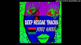 Jerry Harris  High Level Riddim [upl. by Yrotciv]