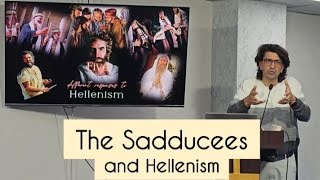 The Sadducees and Hellenism [upl. by Innus]