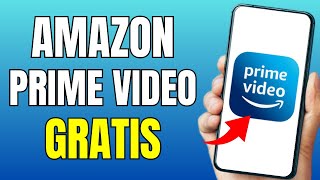 Cómo Tener AMAZON PRIME VIDEO GRATIS 2024 100 LEGAL I Amazon Prime 😱 [upl. by Landon]