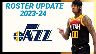 UTAH JAZZ ROSTER UPDATE 20232024 NBA SEASON  LATEST UPDATE [upl. by Einattirb]