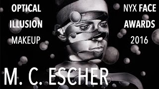 Optical Illusion  M C Escher  NYX Face Awards 2016 [upl. by Wyatan]