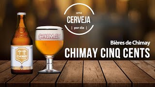 Chimay Cinq Cents  Bières de Chimay  Uma Cerveja Por Dia 0219 [upl. by Ahtel]