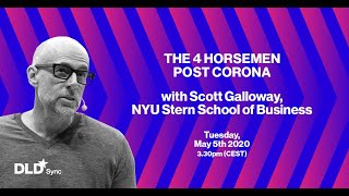 The Four Horsemen PostCorona Scott Galloway  DLD Sync [upl. by Vida]