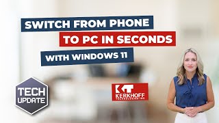 Switch from Phone to PC in Seconds with Windows 11 [upl. by Llehcear32]