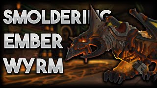 How To Get the Smoldering Ember Wyrm  World of Warcraft Retail Mount Guide [upl. by Antonie]