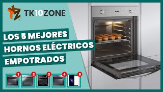 Los 5 mejores hornos eléctricos empotrados [upl. by Demy841]