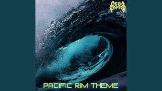 Pacific Rim Theme [upl. by Eidnahs]