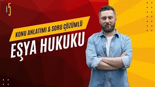 5 EŞYA HUKUKU  ZİLYETLİK KAVRAMI  20242025 GÜNCEL [upl. by Enautna]