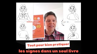 Tout ce que vous aimeriez savoir sur la pratique des signes en crèche rassemblé dans un livre [upl. by Urina]