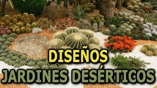 Diseños de jardines desérticos Plantas desérticas  Info Garden [upl. by Idrahs]