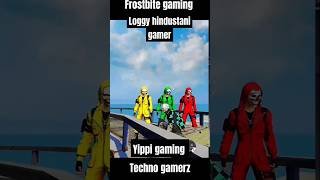 Frostbite gaming  Loggy hindustani gamer  Yippi gaming  Techno gamerz foryou shorts [upl. by Nee25]