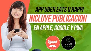 Crea App Rappi Uber Eats sube a tienda Apple Google y Web  Commerce [upl. by Nikkie]