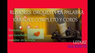 Rumores orquesta la palabra Karaoke [upl. by Ecinahc]