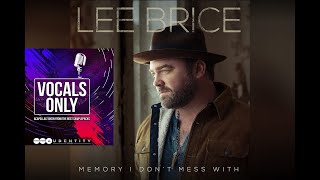 Lee Brice Memory I Dont Mess With Vocals  Made with ❤ [upl. by Lynad]