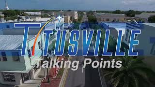 Titusville Talking Points  January 2024 [upl. by Onairotciv424]