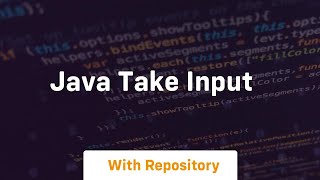 java take input [upl. by Madonia]