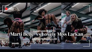 Marti Belle vs Lovely Miss Larkan EMERGE 76 [upl. by Marylynne]