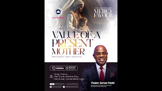 The Value of a Present Mother with Pastor James Fadel  Sunrise Service 10032024 800AM WAT [upl. by Retsel]