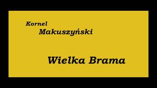 Kornel Makuszyński Wielka Brama Audiobook Cała książka [upl. by Idelle]