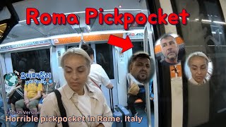 Horrible pickpocket in Rome Italy English Version [upl. by Bert]