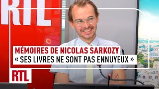 Mémoires de Nicolas Sarkozy  quotSuccès en librairie car des livres pas ennuyeux il dit les chosesquot [upl. by Nojel]