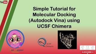 Simple Tutorial for Molecular Docking Autodock vina using UCSF Chimera HD 720p [upl. by Issirk450]