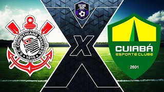 CORINTHIANS 1 X 1 CUIABÁ  CAMPEONATO BRASILEIRO SÉRIE A [upl. by Eiramik]