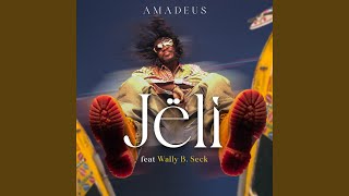 Jëli feat Wally B Seck [upl. by Yatnwahs]