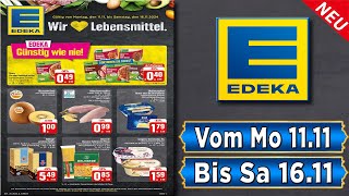 EDEKA Prospekt  Gültig von 11112024 [upl. by Dijam]