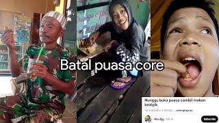 Orang Batal Puasa Core [upl. by Bashemath]